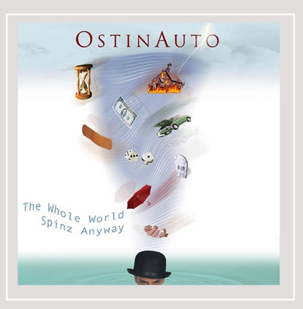 Whole World Spinz Anyway [Audio CD] Ostinauto