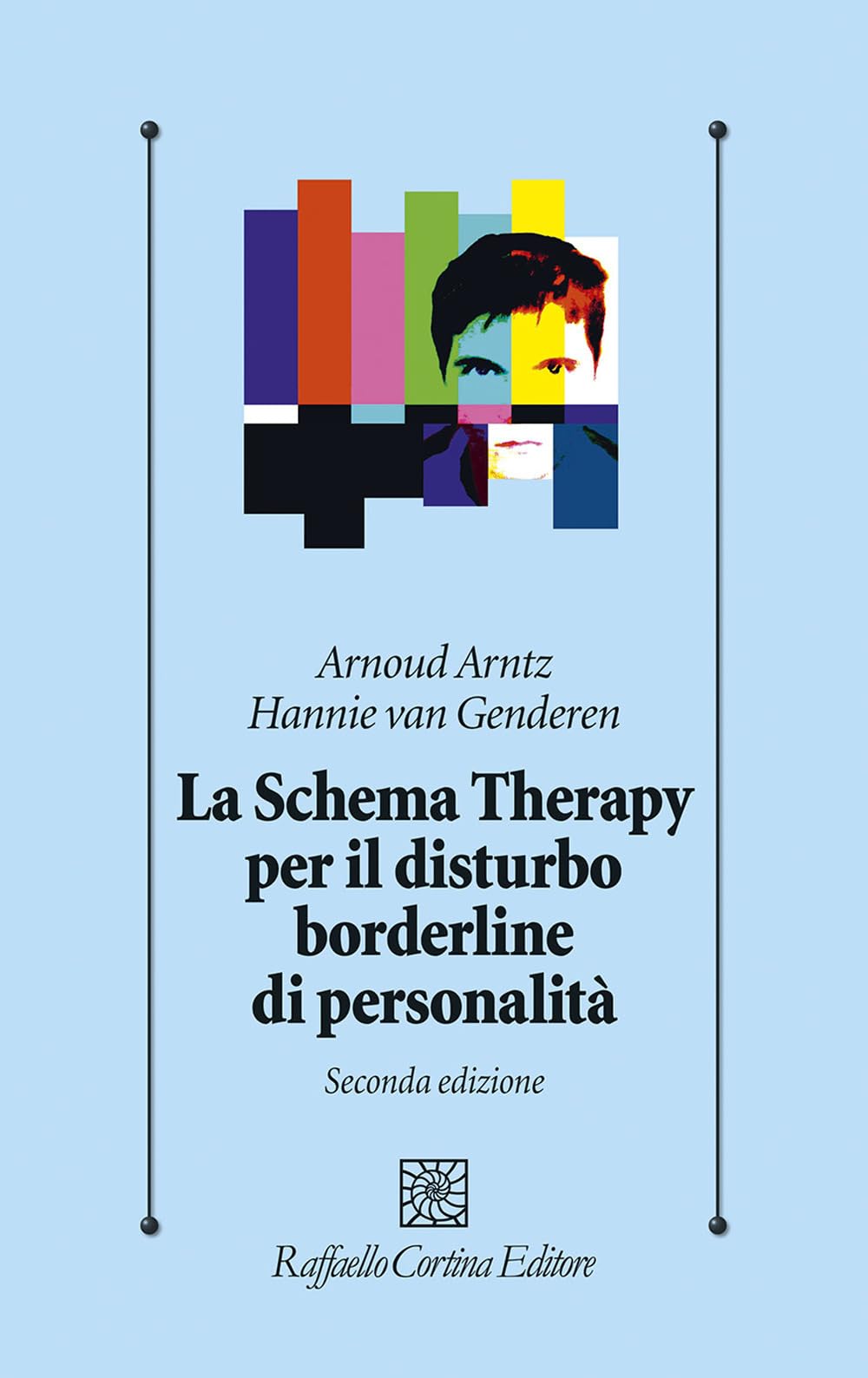 Lo Schema Therapy Per Il Disturbo Borderline Di Personalità - 4