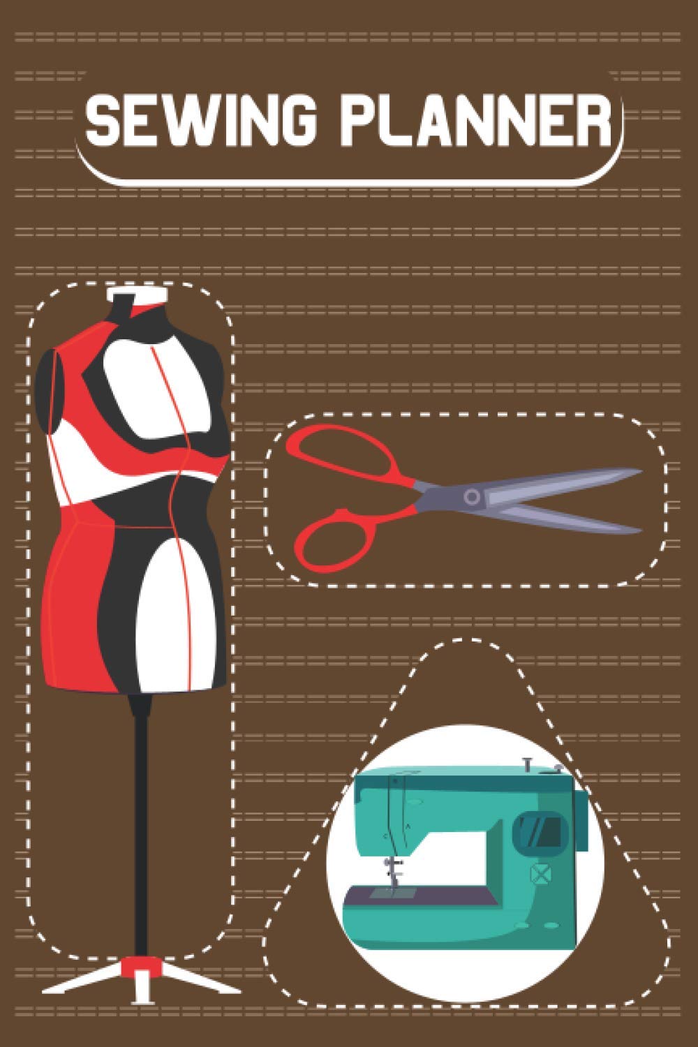 Sewing Planner: Sewing Journal To Plan & Keep Track Of Projects Note | Sewing Record Book | Sewing Log Book Planner