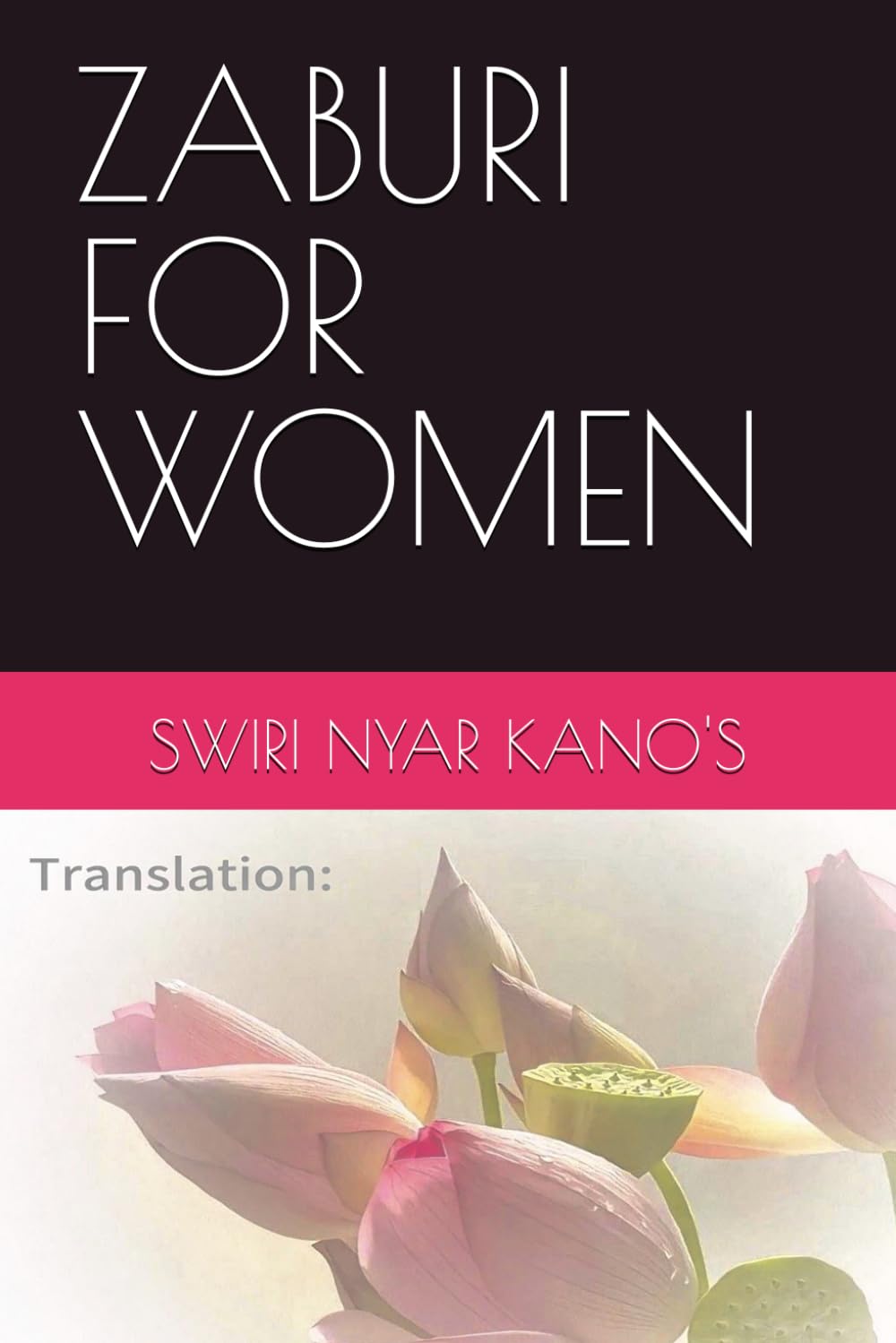 ZABURI FOR WOMEN      Paperback – Large Print, March 18, 2026