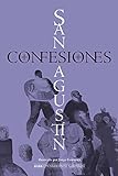 Confesiones de San Agustín (Pensamiento ilustrado) (Spanish Edition)