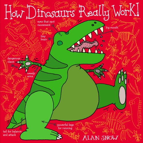 Image of How Dinosaurs Really Work
