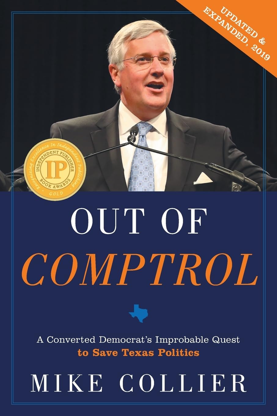 Buy Out of Comptrol: A Converted Democrat's Improbable Quest to Save Texas Politics — BookShops.in