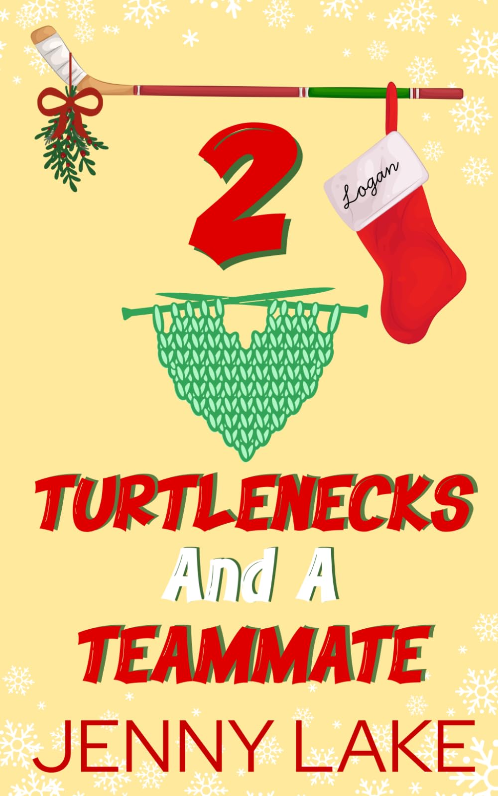 Two Turtlenecks and a Teammate: A Holidate Hockey Christmas Romance (The Twelve Plays of Christmas)