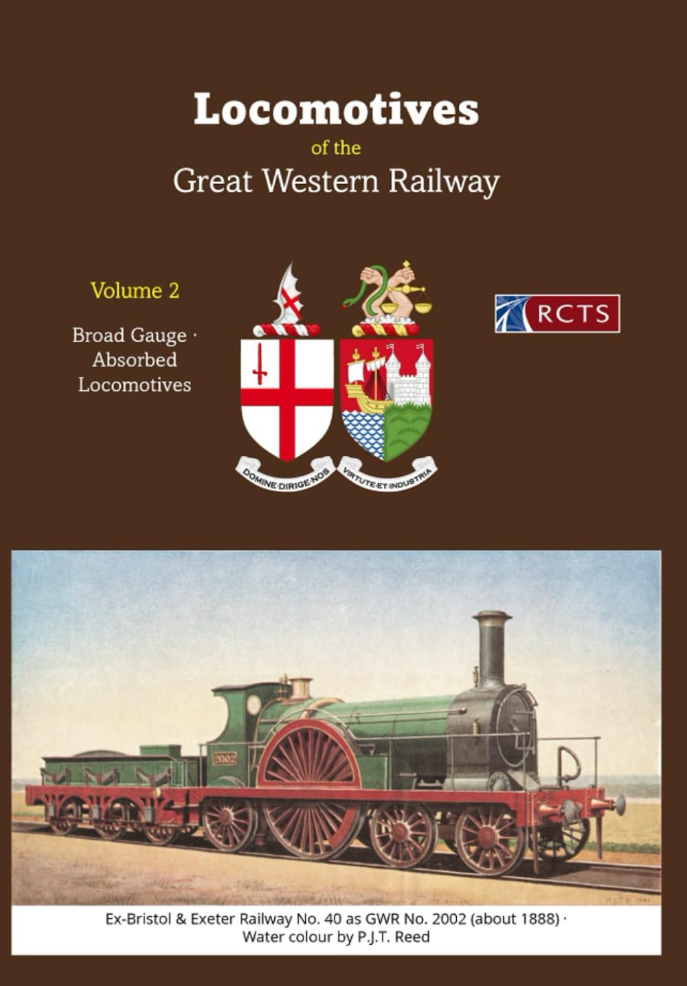 The Locomotives of the Great Western Railway Volume 2
