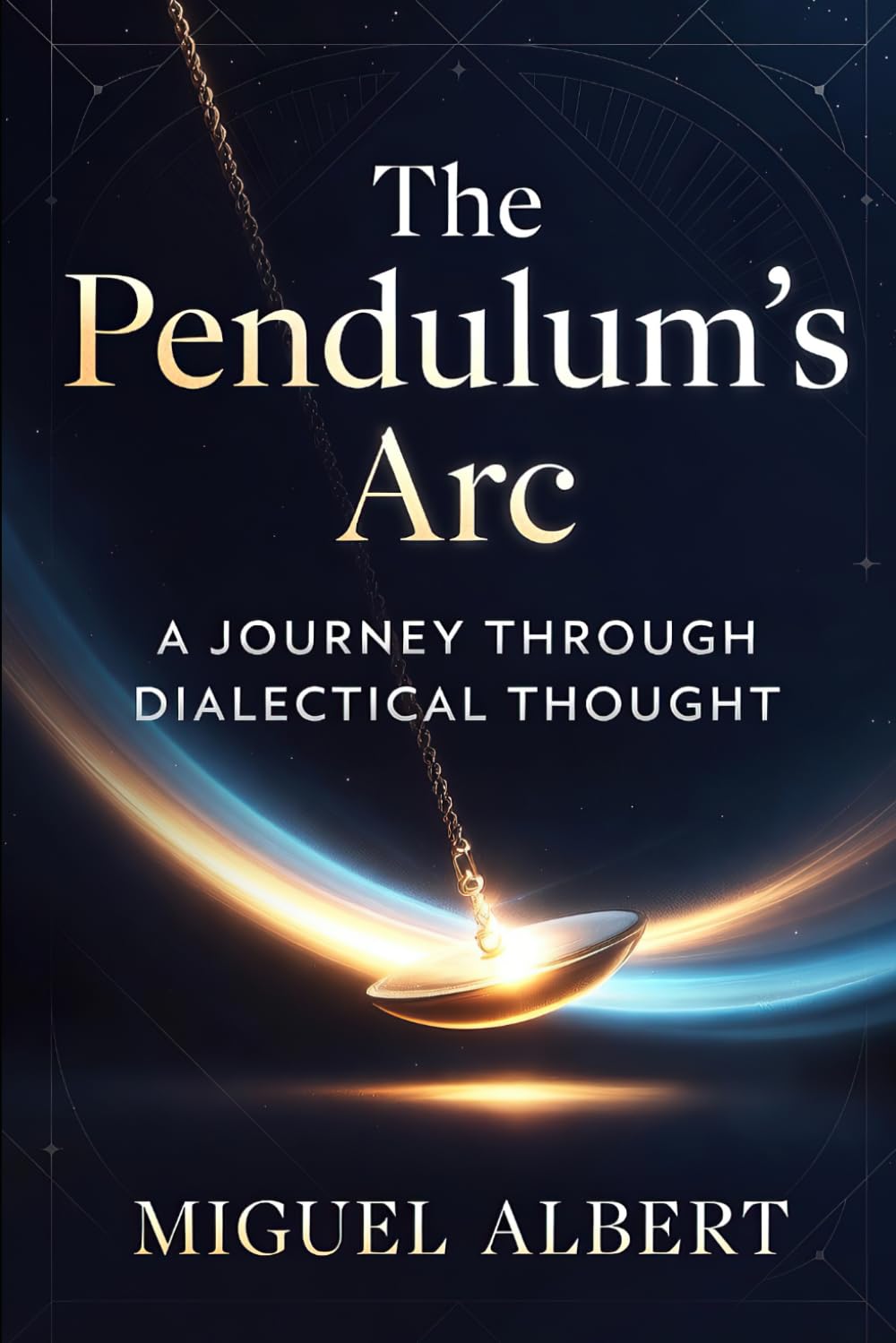 The Pendulum’s Arc: A Journey Through Dialectical Thought