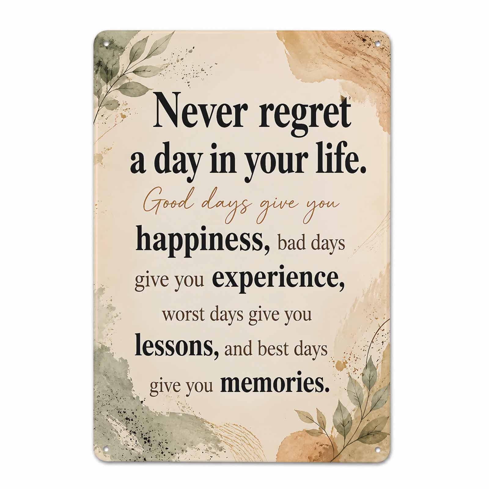 Gsrony Boys Type11 Never Regret A Day In Your Life Vintage Metal Tin Sign 8X12,Waterproof