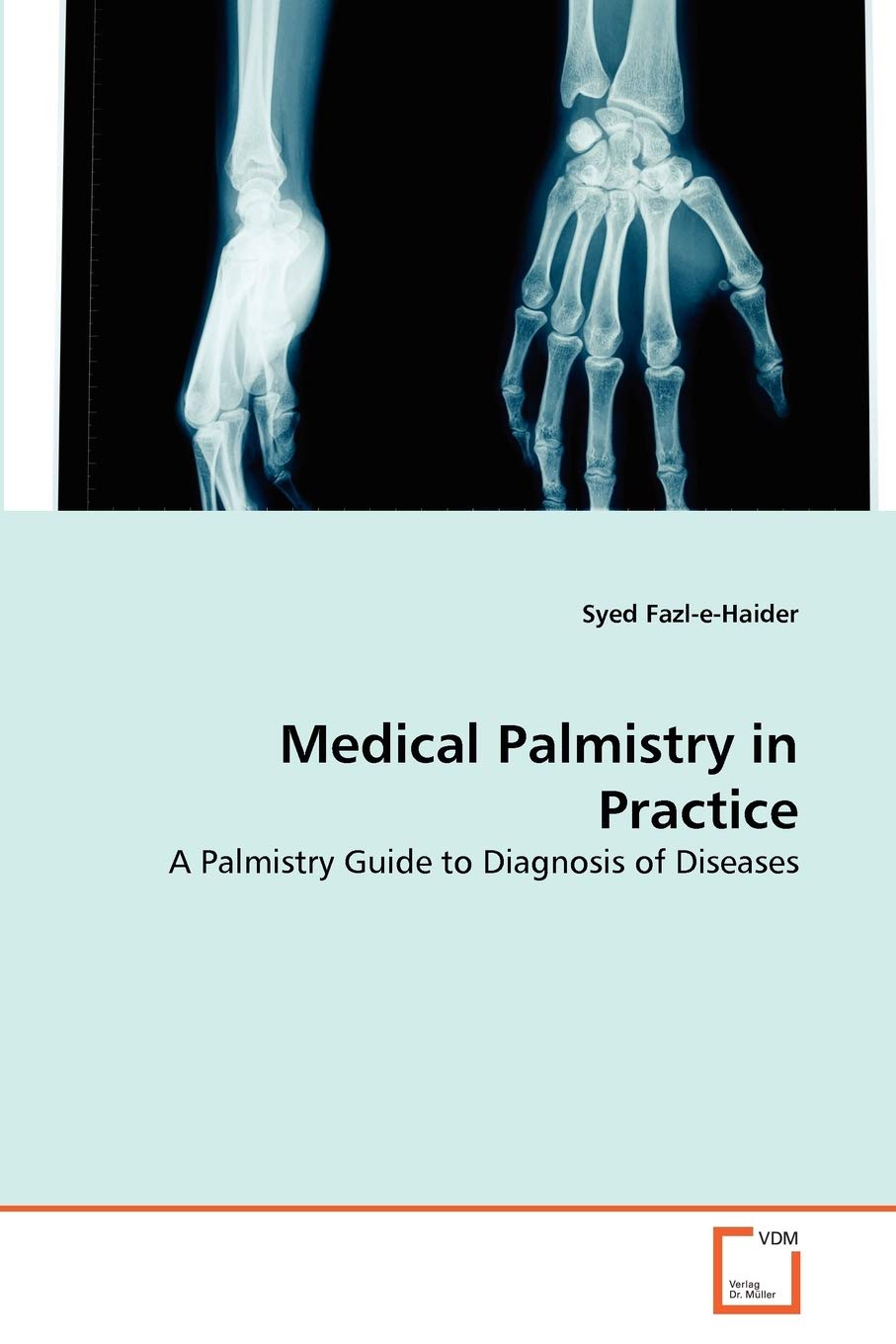 Medical Palmistry in Practice: A Palmistry Guide to Diagnosis of Diseases