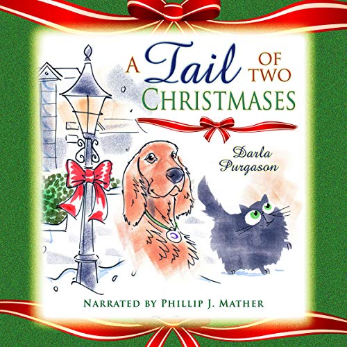 A Tail of Two Christmases by Darla Purgason episode artwork