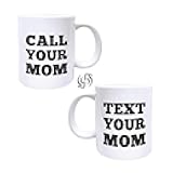 Call Your Mom Text You Mom Coffee Mugs, College Students Gifts, Funny Tea Cup Gifts for Women Men, Back to School Gift Ceramic Coffee Tea Mug 11oz Double-Side