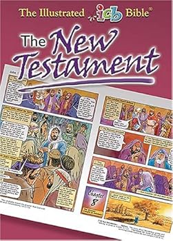 Hardcover The Illustrated ICB Bible: The New Testament Book