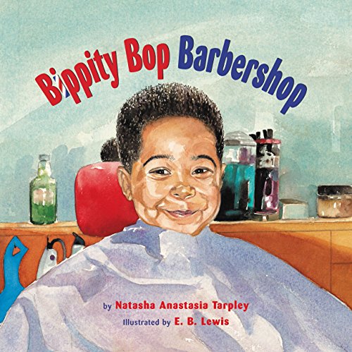 Bippity Bop Barbershop by Natasha Anastasia Tarpley (1-Jan-2009) Paperback