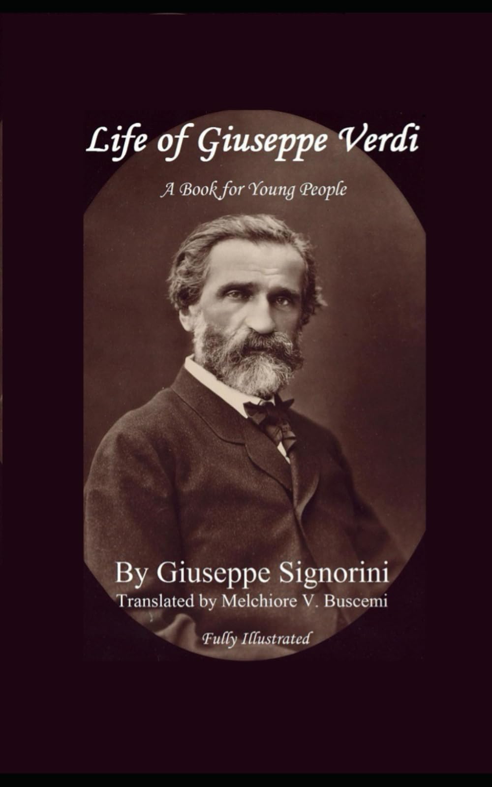 Life of Giuseppe Verdi: A Book for Young People
