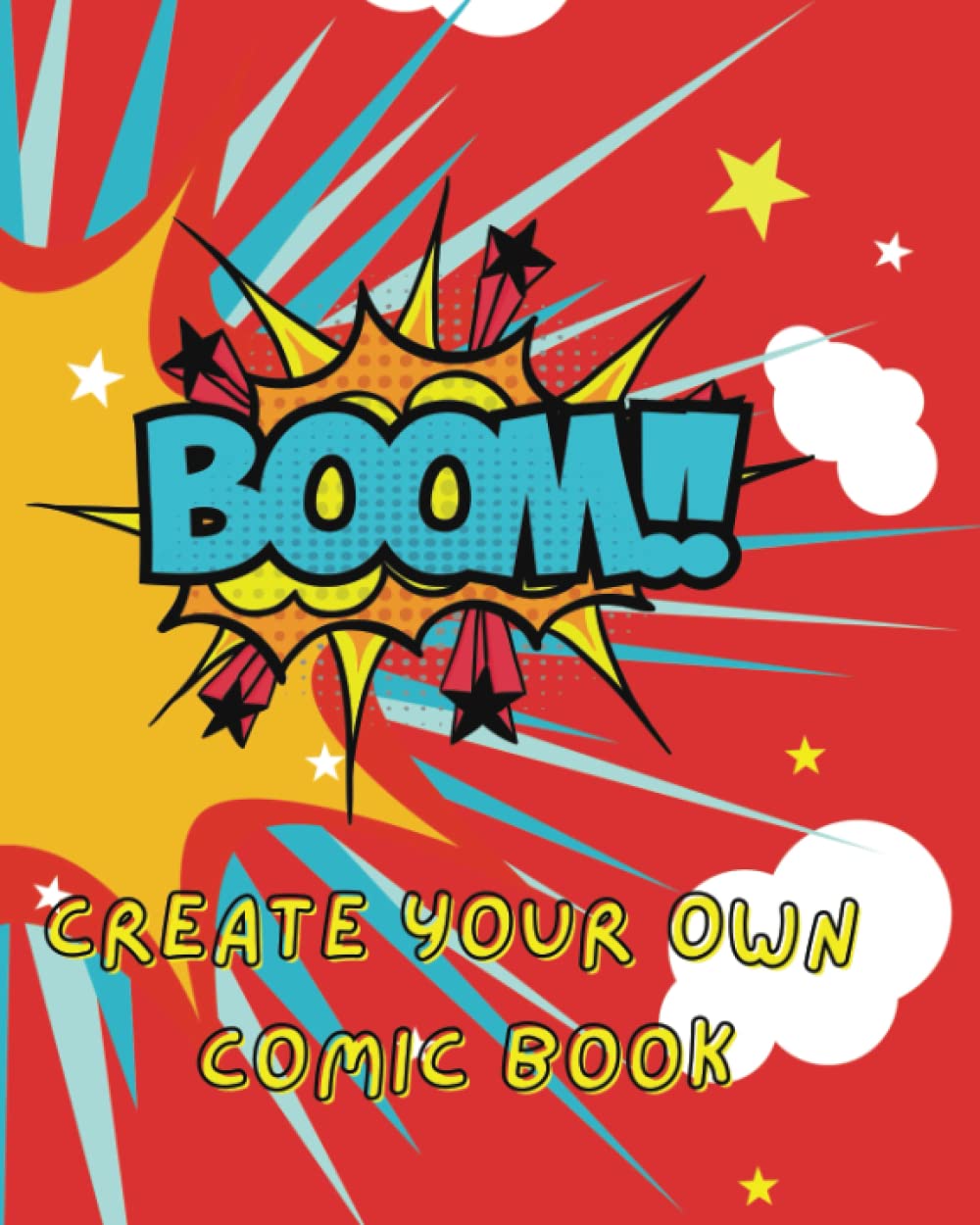 Boom Create Your Own Comic Book: Pre-Formatted Comic Book Templates for ...