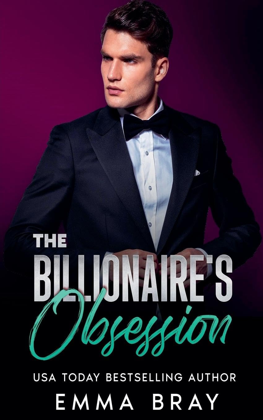 The Billionaire's Obsession: 3 (Possessive Billionaires)