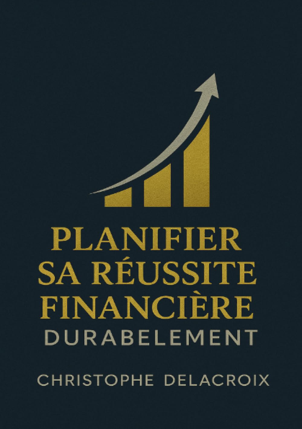 Planifier sa réussite financière durablement