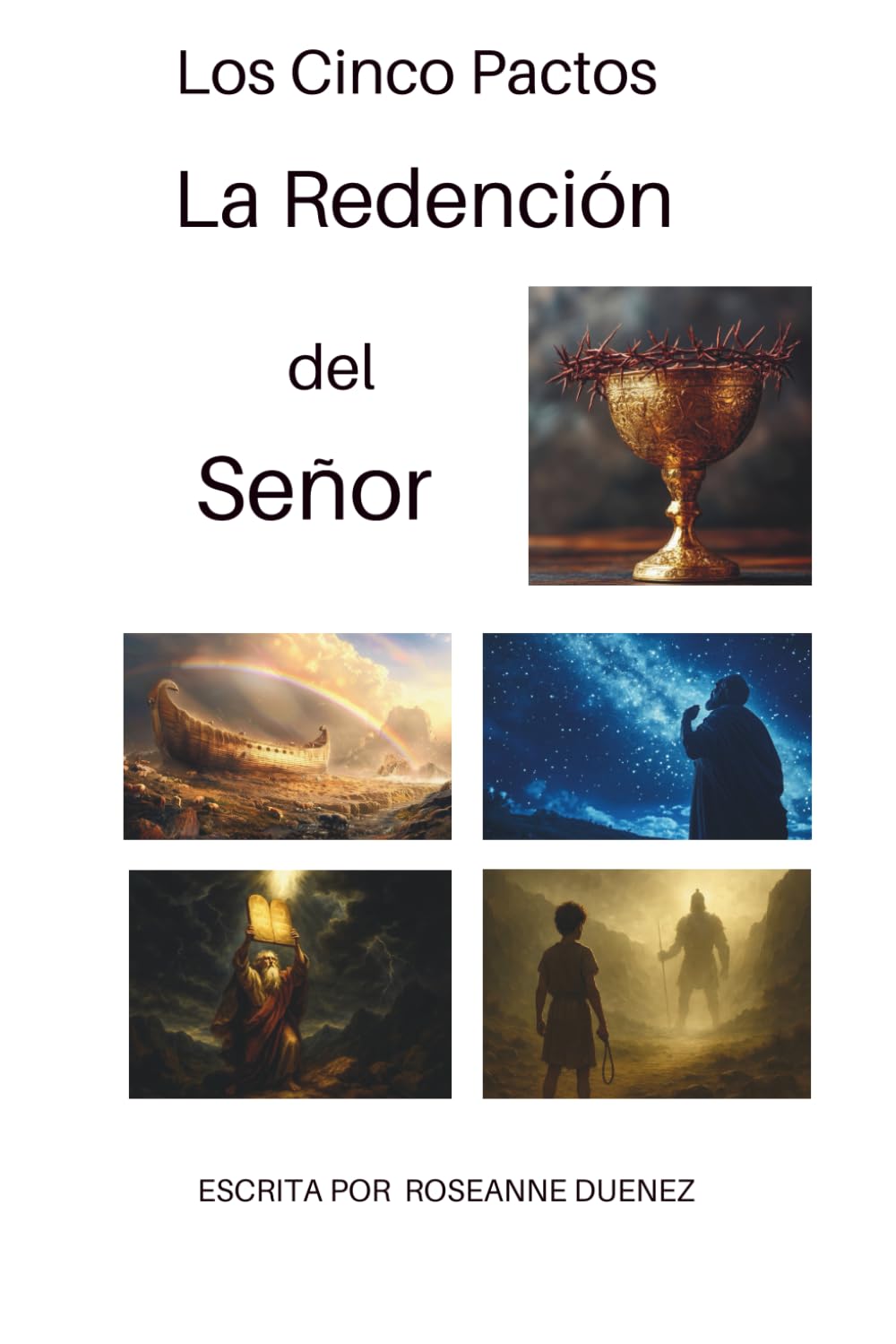 Los Cinco Pactos La Redención del Señor
