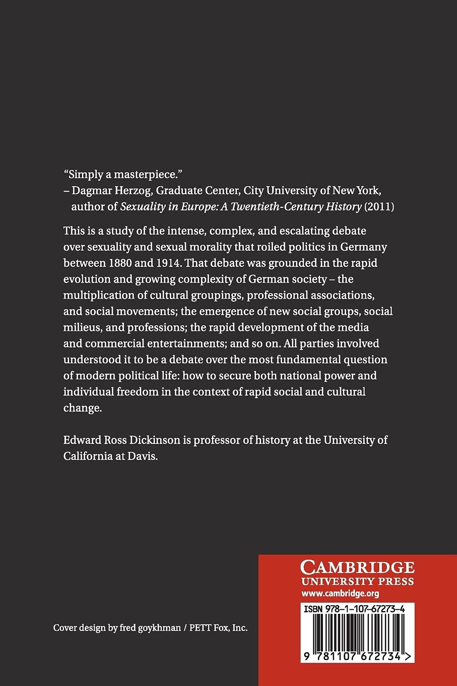 Sex, Freedom, and Power in Imperial Germany, 1880–1914