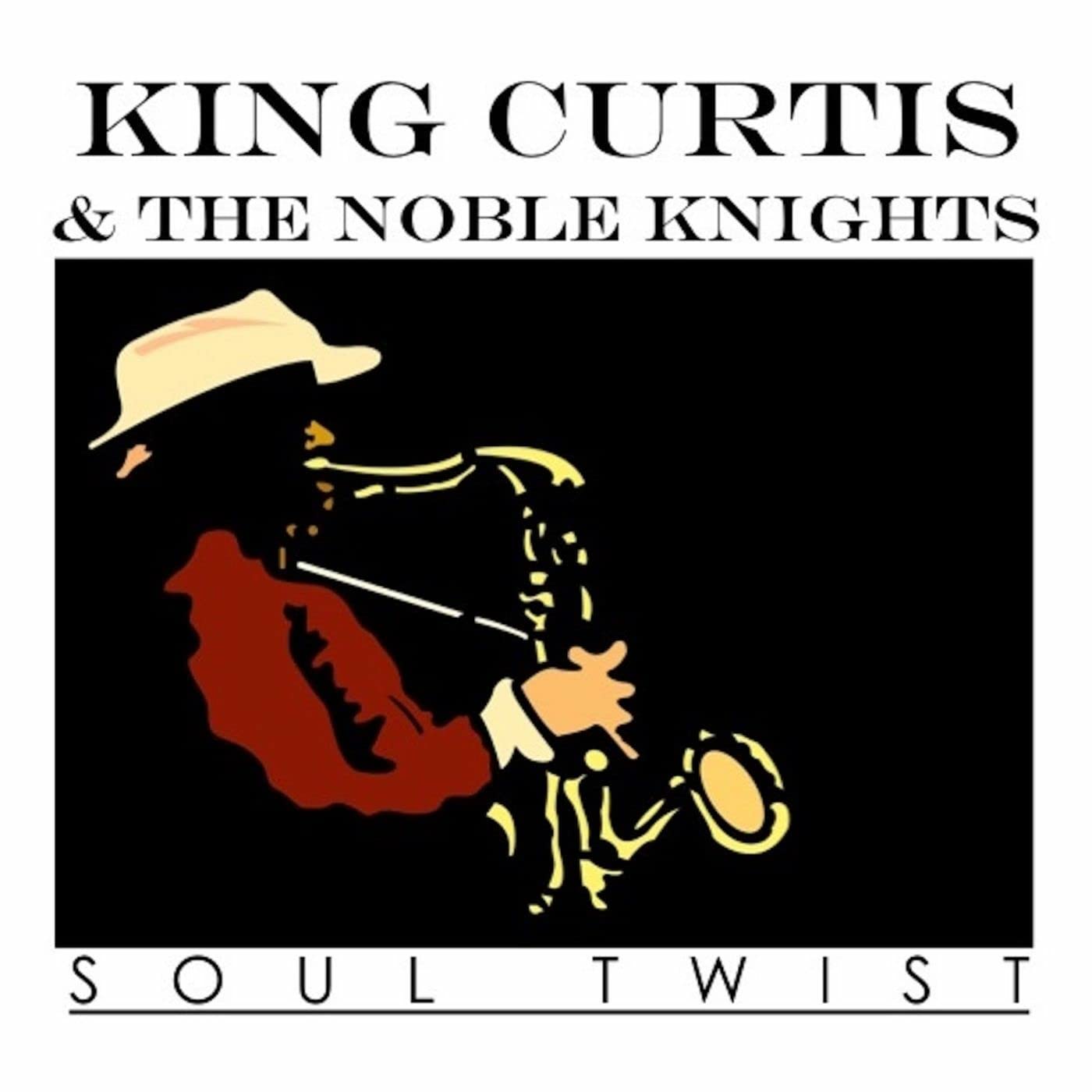 King Curtis And The Noble Knights