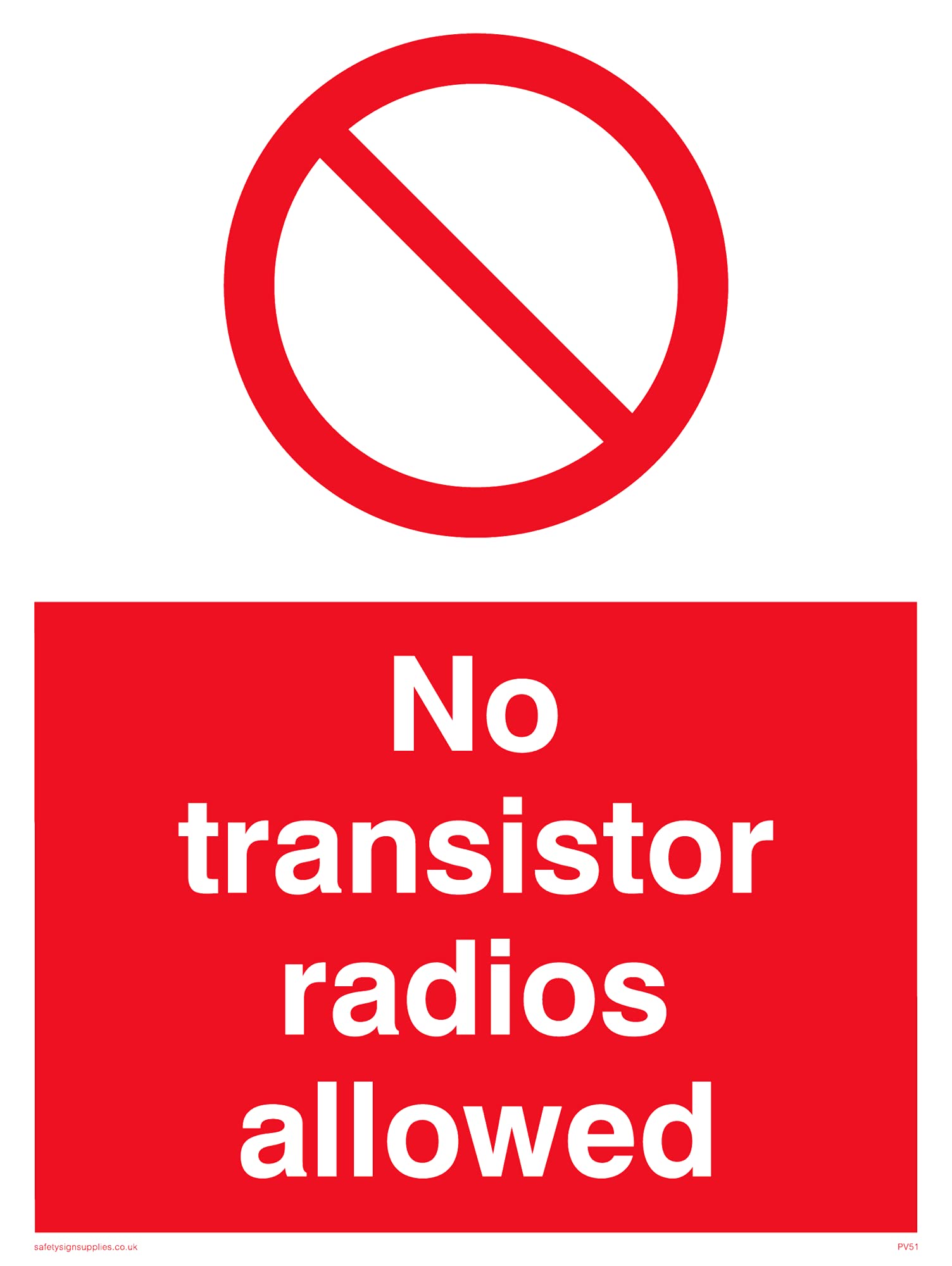Pack of five - No Radios Allowed Sign - 150x200mm - A5P