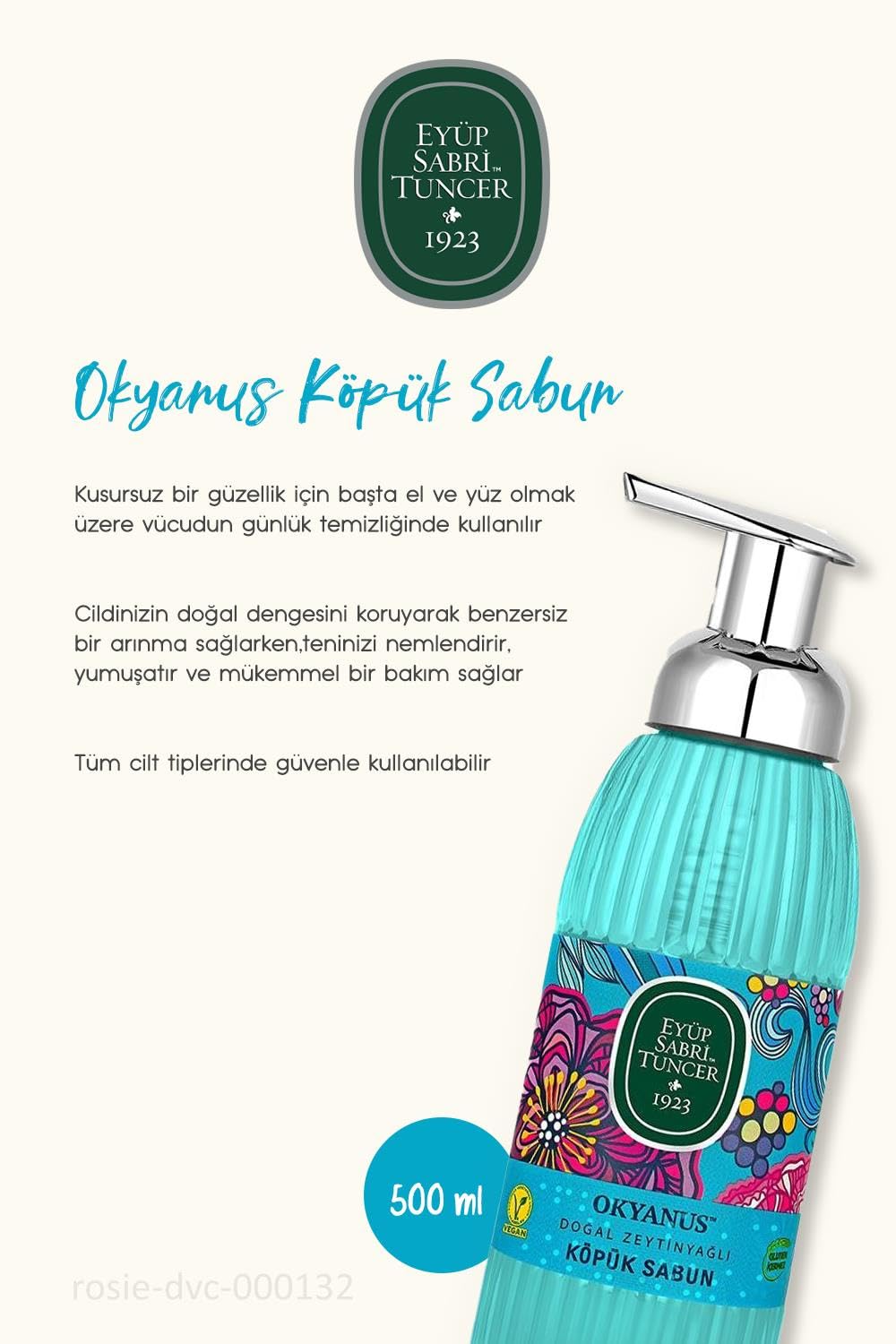 Eyüp Sabri Tuncer 3'lü Okyanus Köpük Sabun 500 ml,%100 Doğal ROSIE Pamuk