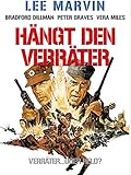  Hängt den Verräter!