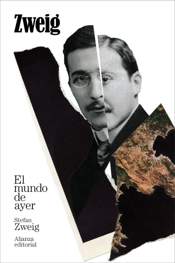 El mundo de ayer (El libro de bolsillo - Bibliotecas de autor - Biblioteca Zweig)