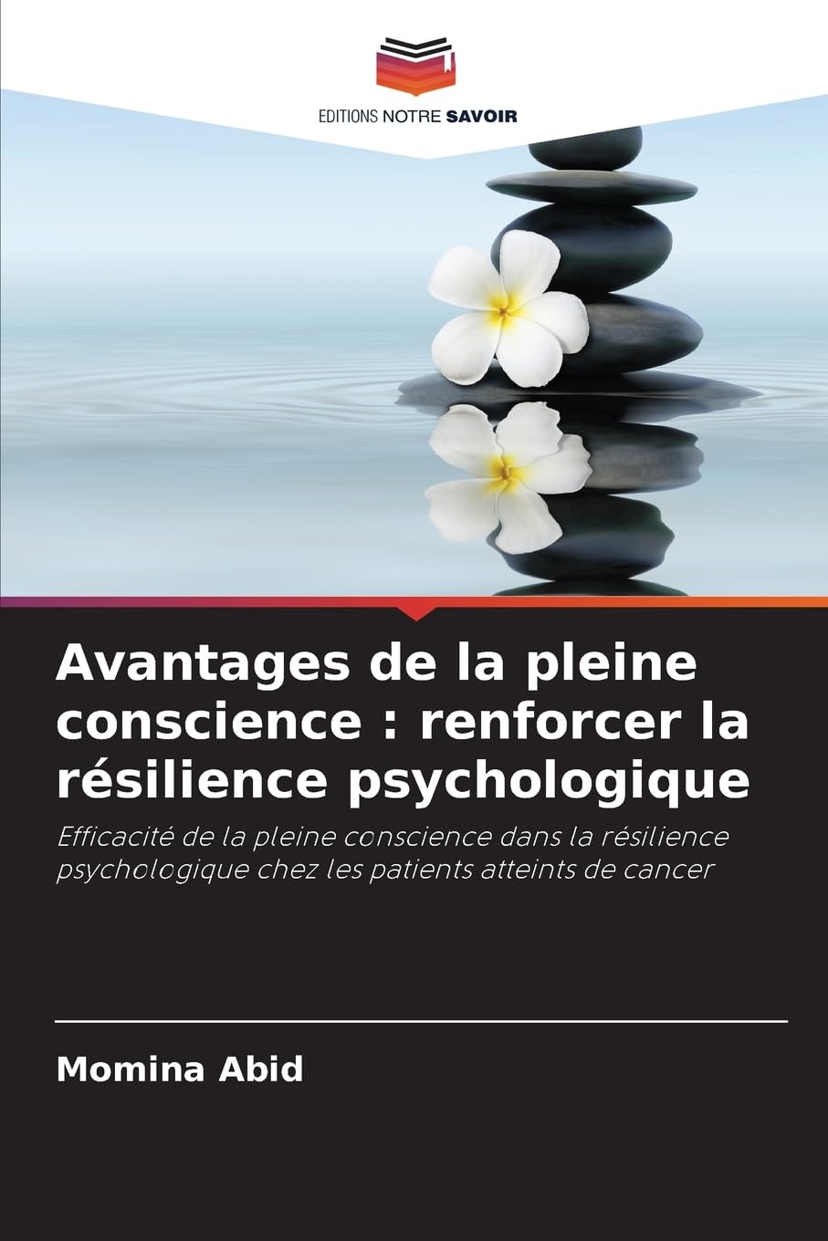 Avantages de la pleine conscience: renforcer la résilience psychologique