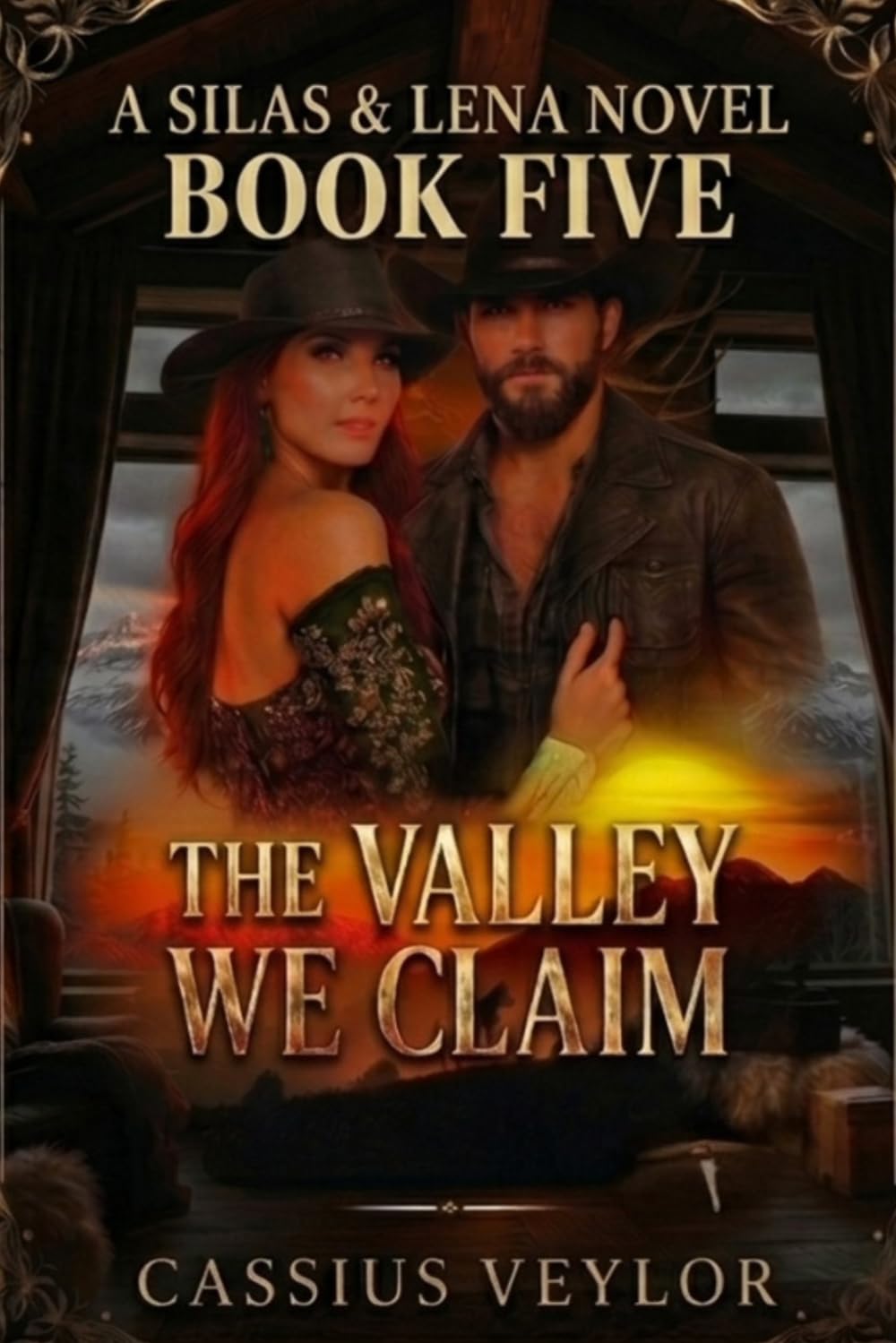 Silas & Lena: The Valley We Claim: When the Truth Fnally Speaks, the Valley Listens. (The Ties That Bind: A Silas & Lena Montana Saga)