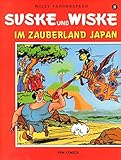 wastl comic  Im Zauberland Japan: Band 8: Im Zauberland Japan (Suske und Wiske)