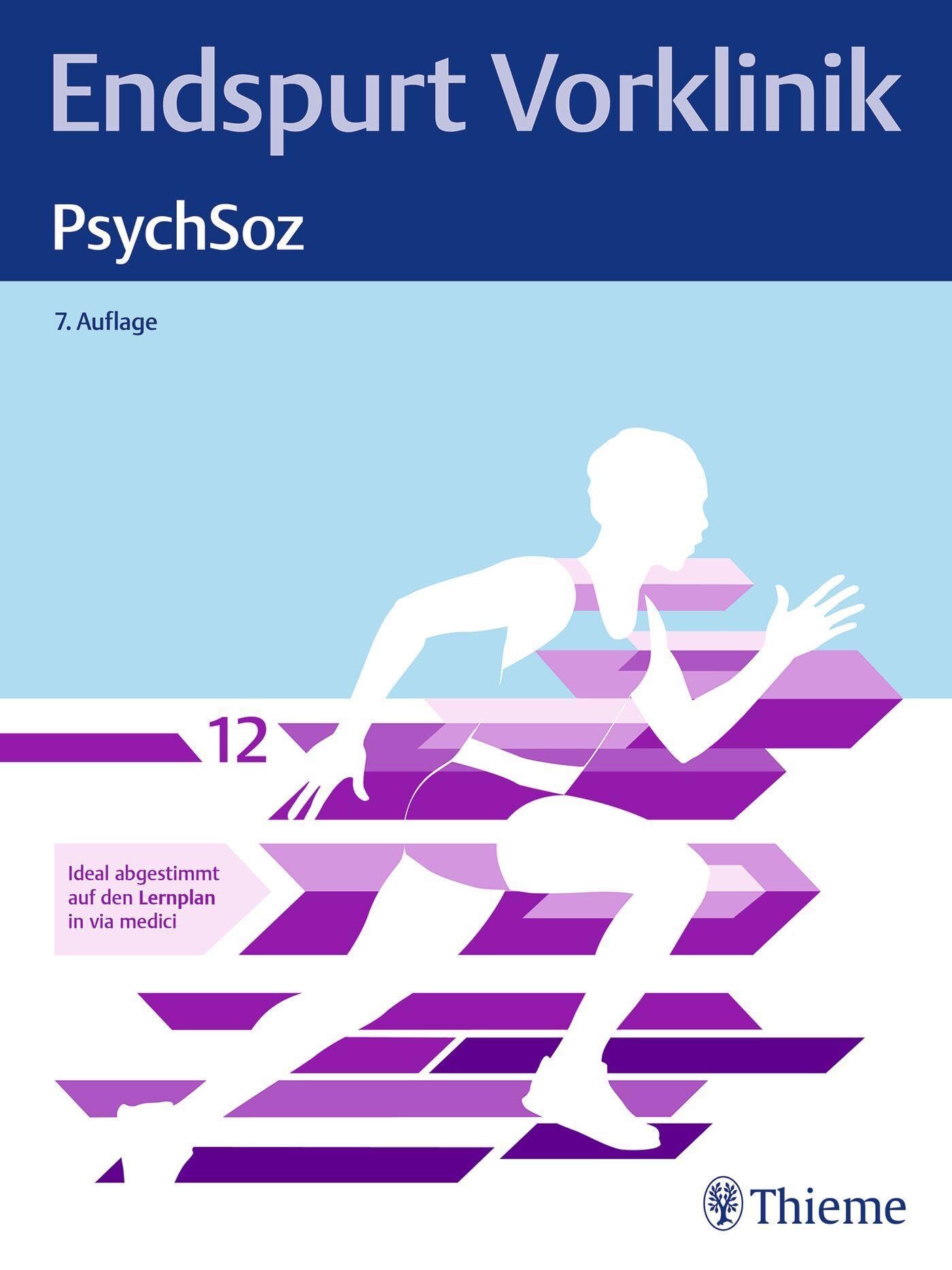 Endspurt Vorklinik: PsychSoz: Skript 12