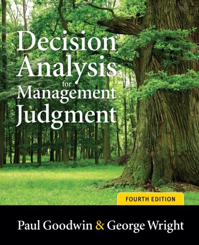Decision Analysis for Management Judgment (Wiley)