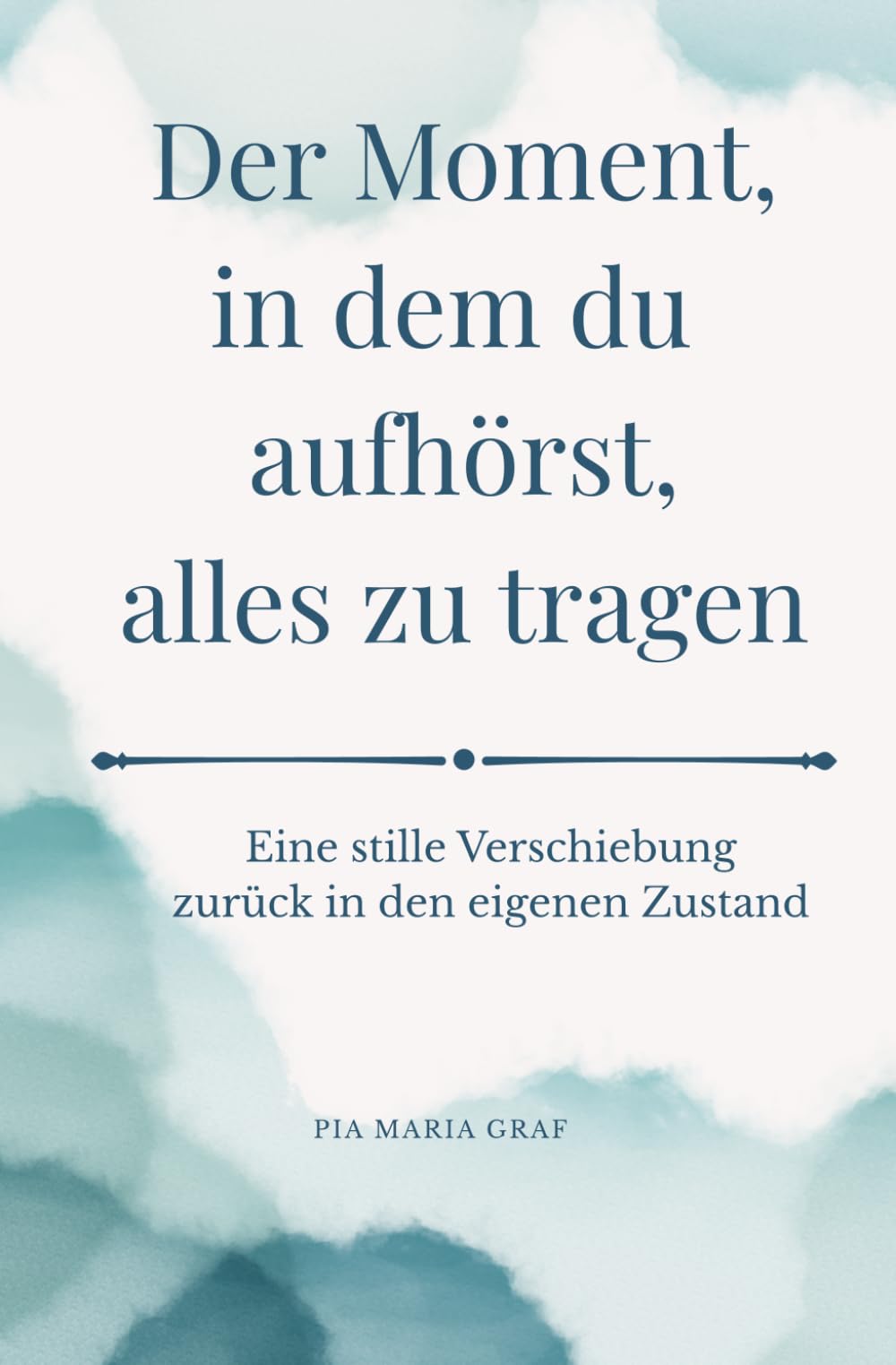 Der Moment, in dem du aufhörst, alles zu tragen: Eine stille Verschiebung zurück in deinen eigenen Zustand