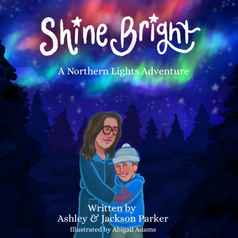 Shine Bright: A Northern Lights Adventure