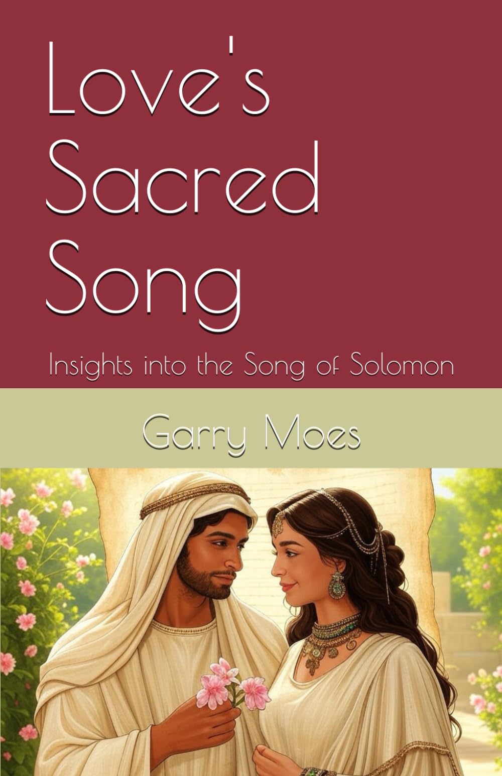 Love's Sacred Song: Insights into the Song of Solomon
