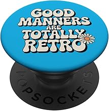 Good Manners are Totally Retro – Groovy 70s Lettering Vibes PopSockets Adhesive PopGrip