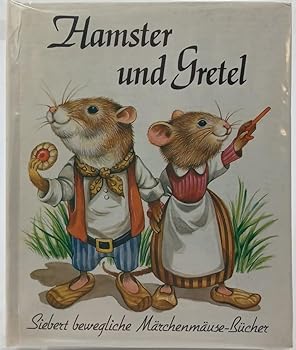 Hamster and Gretel