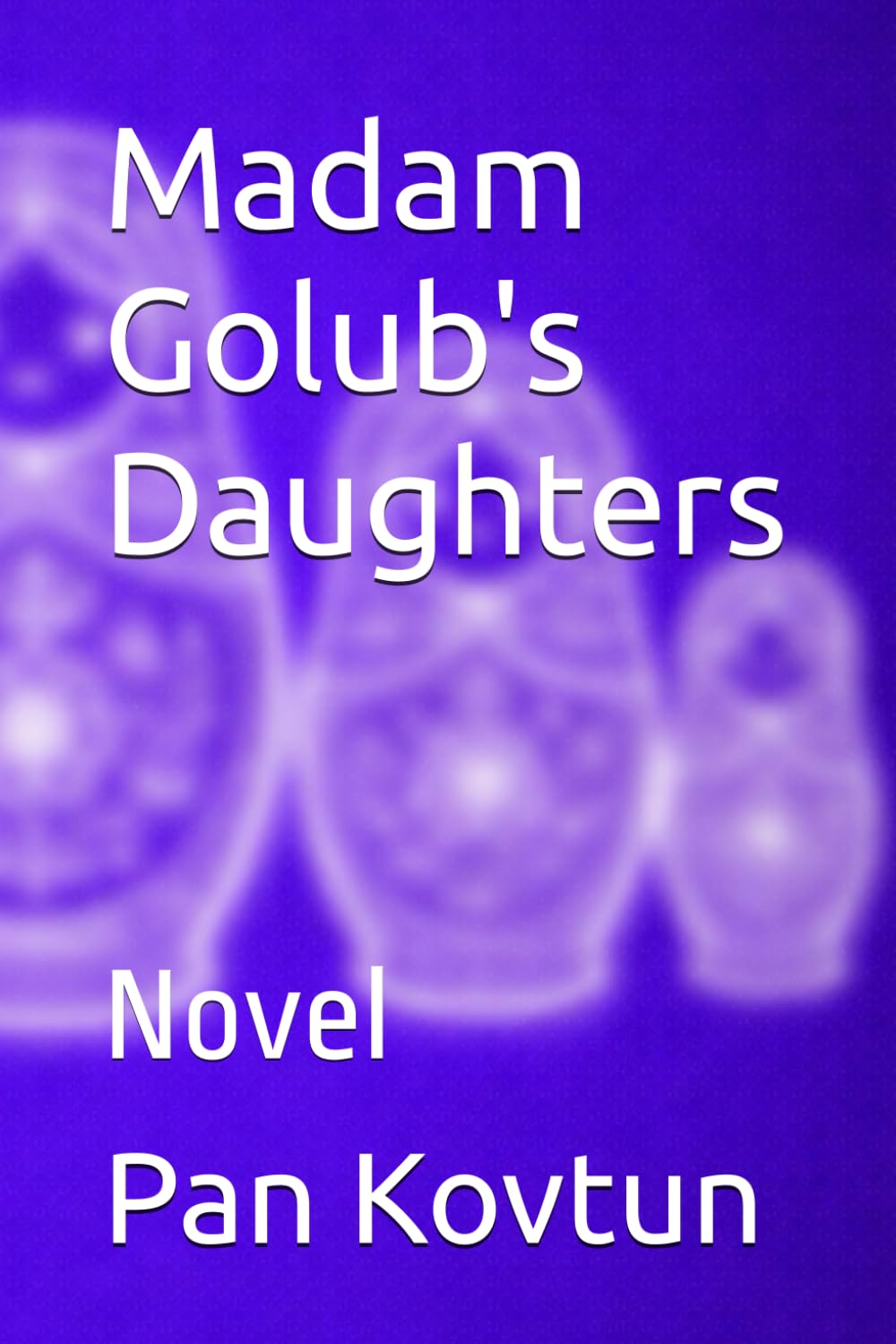 Madam Golub's Daughters