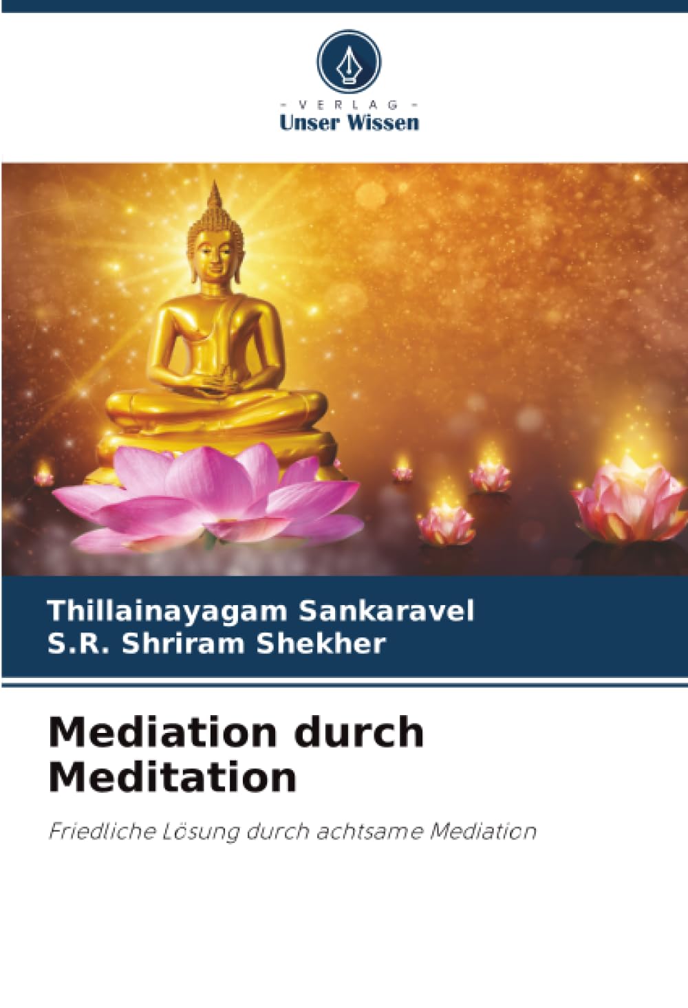 Mediation durch Meditation: Friedliche Lösung durch achtsame Mediation