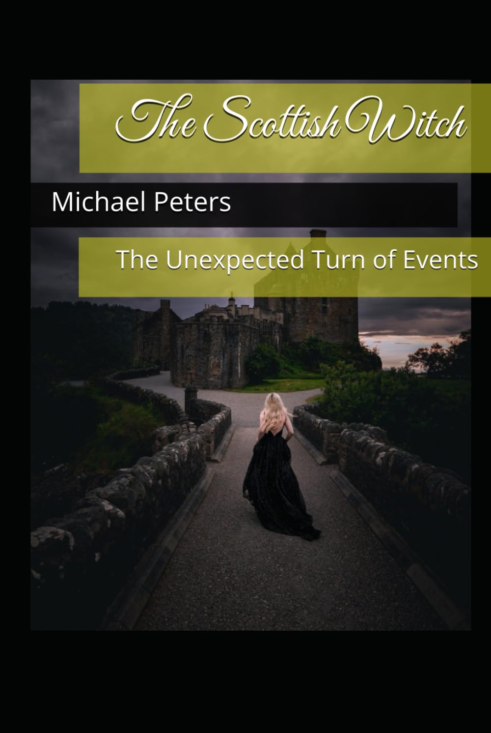 The Scottish Witch: The Unexpected Turn of Events