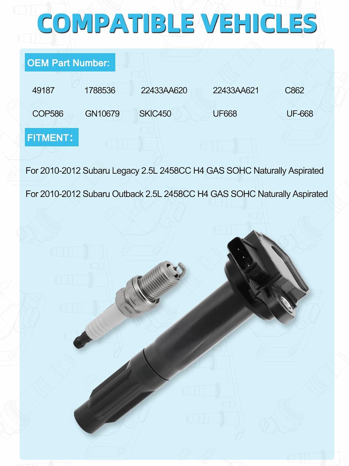 Set Of 4 UF668 Ignition Coil Pack & Iridium Spark Plugs (2.5L Only) 2010 2011 2012 For Subaru Legacy Outback, Replace # 1788536 22433AA620 22433AA621 C862 COP586 GN10679