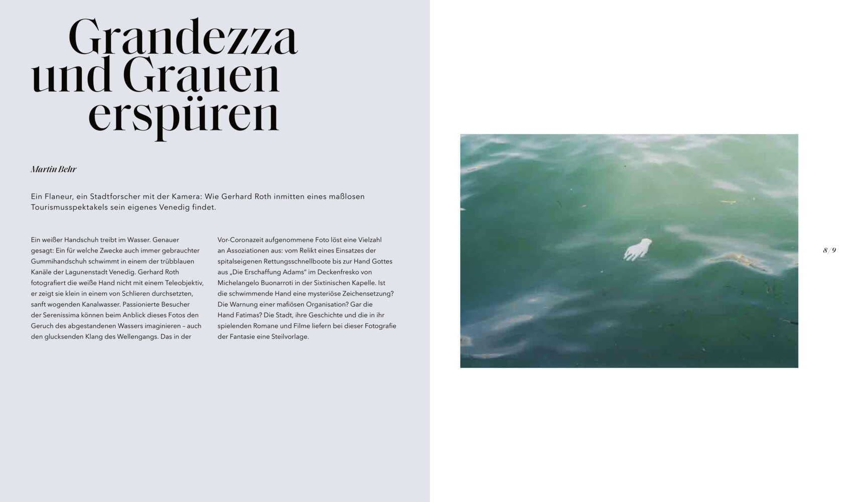Venedig: Ein Spiegelbild der Menschheit – Entdecken Sie die verborgenen, poetischen Seiten der Lagunenstadt durch Gerhard Roths Linse. Mit unveröffentlichten Texten und Fotos.