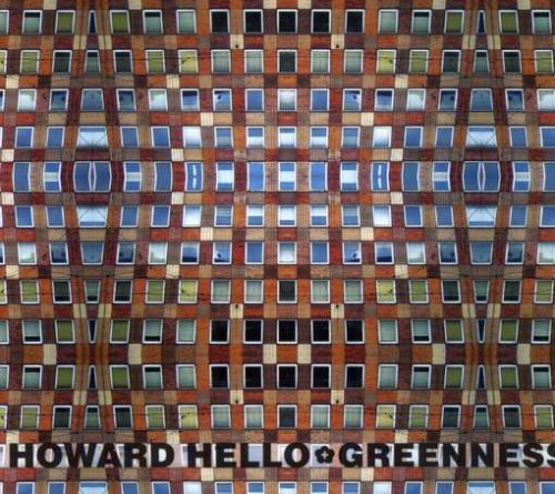 Split [Audio CD] Howard Hello and Greenness
