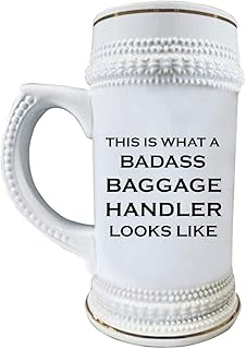 Baggage Handler Beer Stein Mug 22oz White Ceramic Drinkware - Funny Cute Gag Gifts for Fleet Service Agent Clerk Airport Airline Rampie Ramper Appreciation Idea - Badass Looks Like