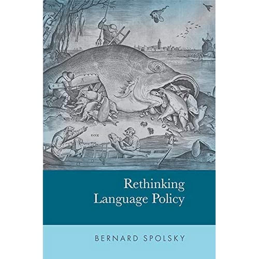 Rethinking Language Policy by Bernard  Spolsky (Paperback Book)