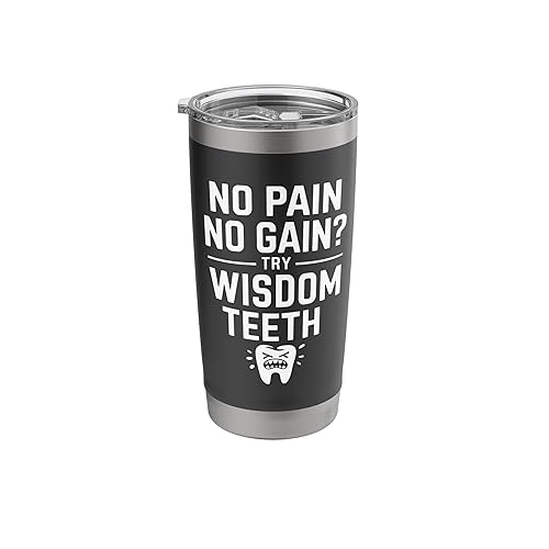 Wisdom Teeth Removal Funny Dental Surgery Tooth Extraction Stainless Steel