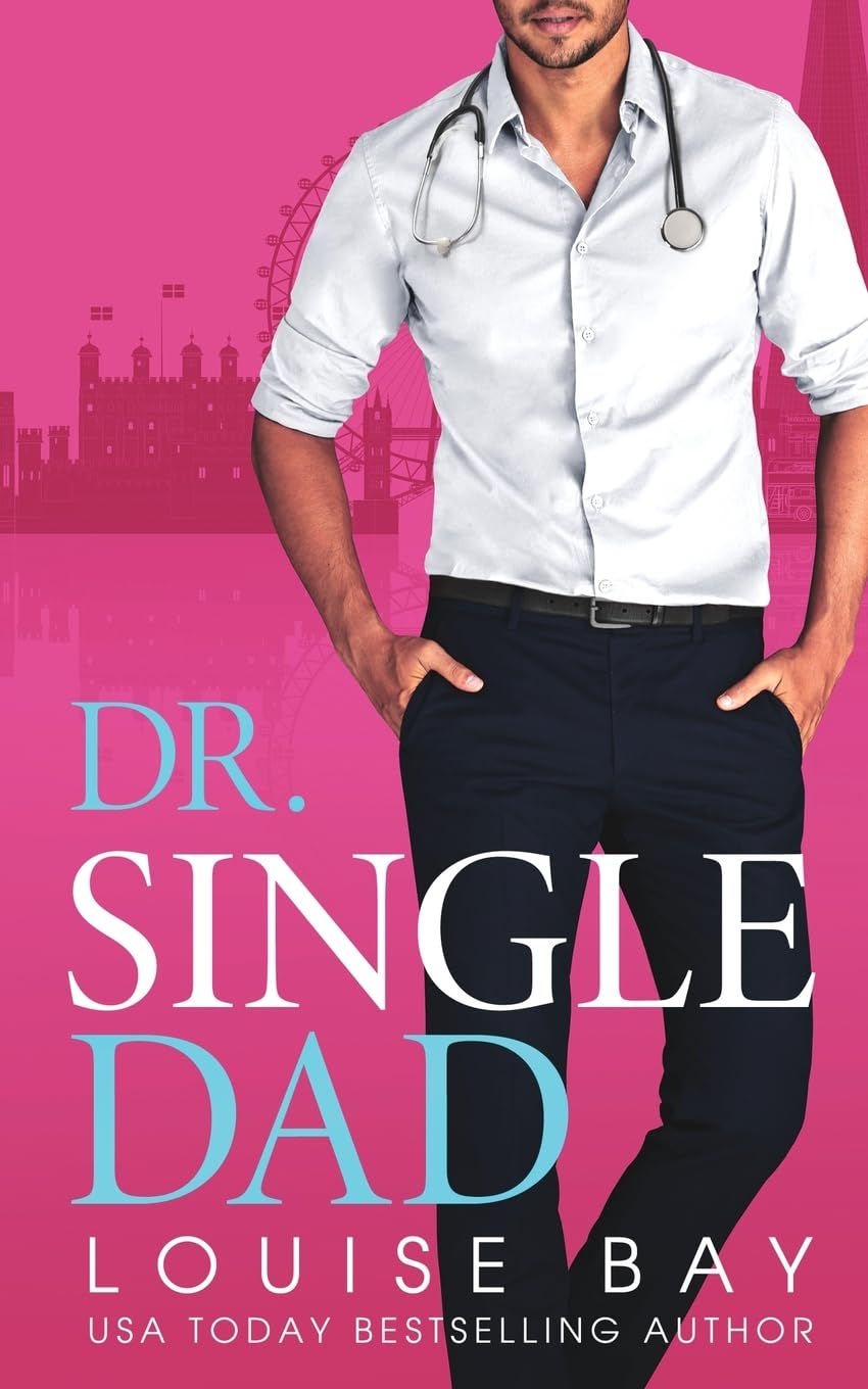 Dr. Single Dad: 5 (The Doctors Series)