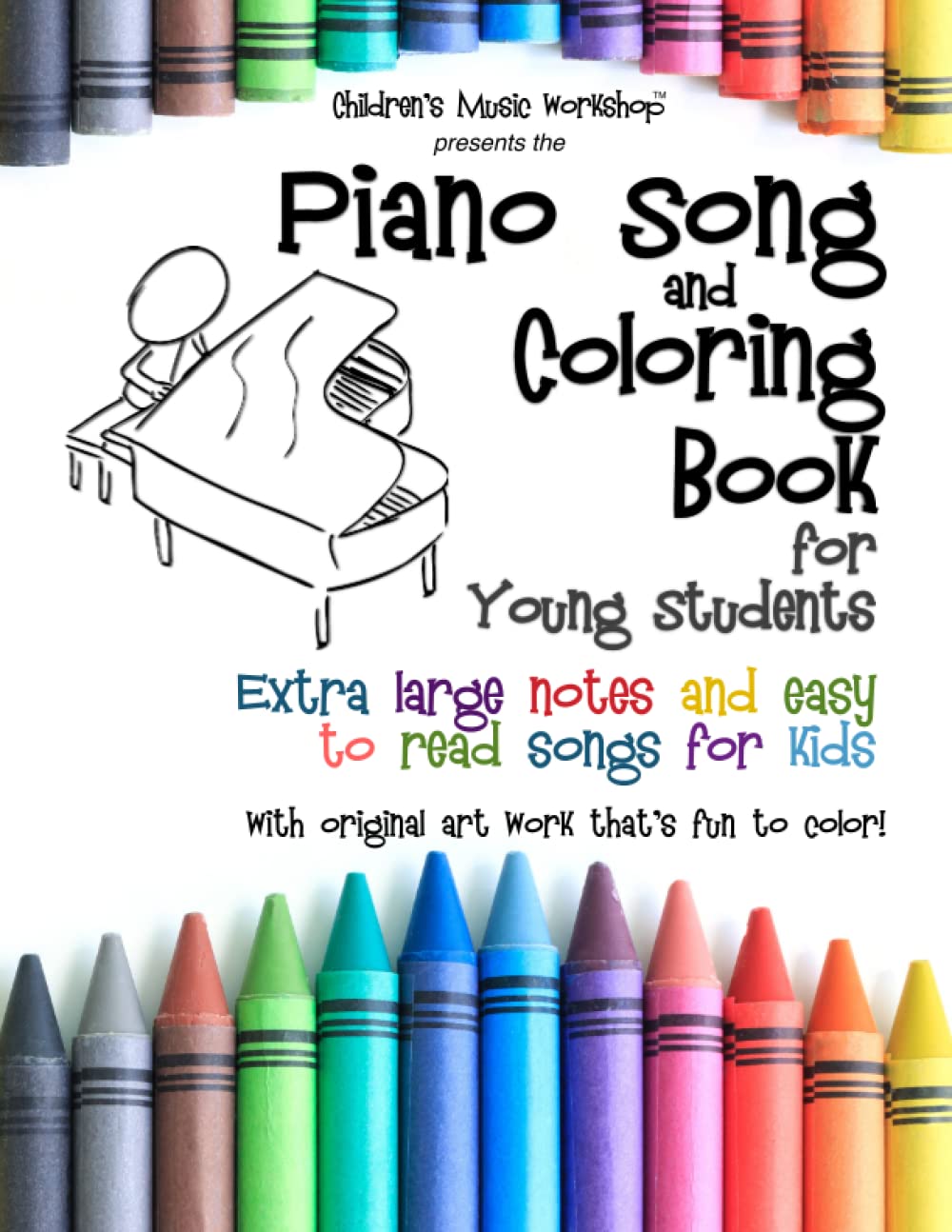 Piano Song and Coloring Book: Extra large notes and easy to read songs for kids (Piano Books by Music Fun Books)