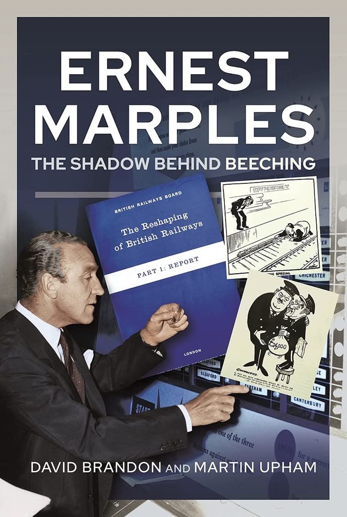Ernest Marples The Shadow Behind Beeching by David Brandon (Hardback Book)