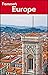 Frommer's Europe (Frommer's Complete Guides)